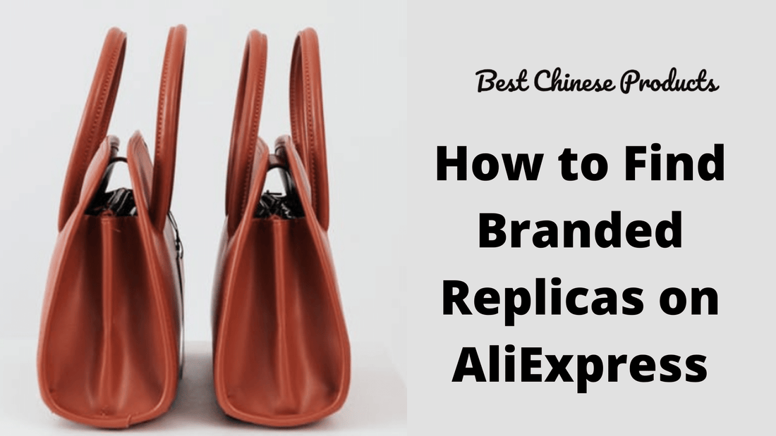 How to Find Branded Replicas on Aliexpress 