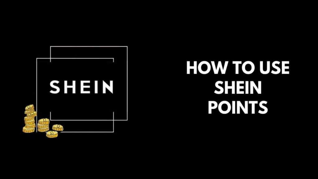 Cómo usar los puntos de Shein | ¡Todo lo que necesitas saber para obte ...