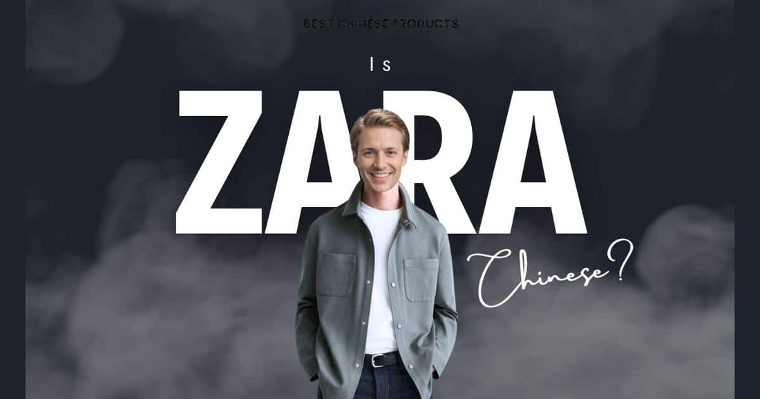 Is Zara A Chinese Brand